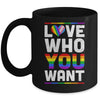 Love Who You Want Gay Pride LGBT Women Men Rainbow LGBTQ Mug | siriusteestore