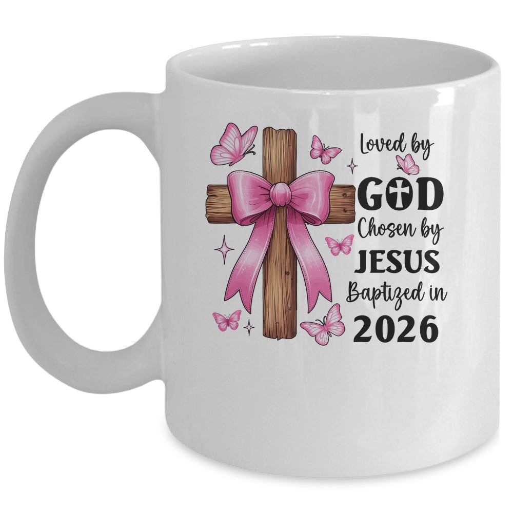 Loved By God Chosen By Jesus Baptized 2026 Coquette Cross Mug | siriusteestore