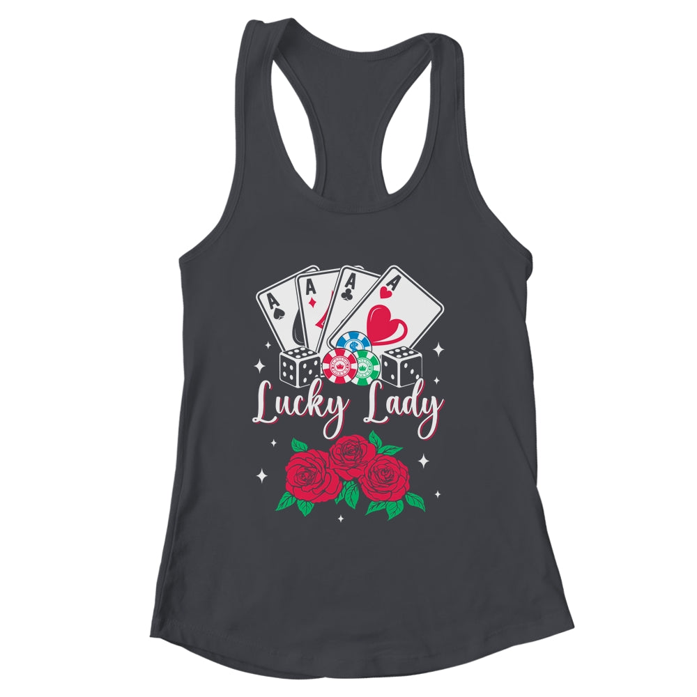 Lucky Lady Poker Player Gambling Casino Gambler Design Women Shirt & Tank Top | siriusteestore