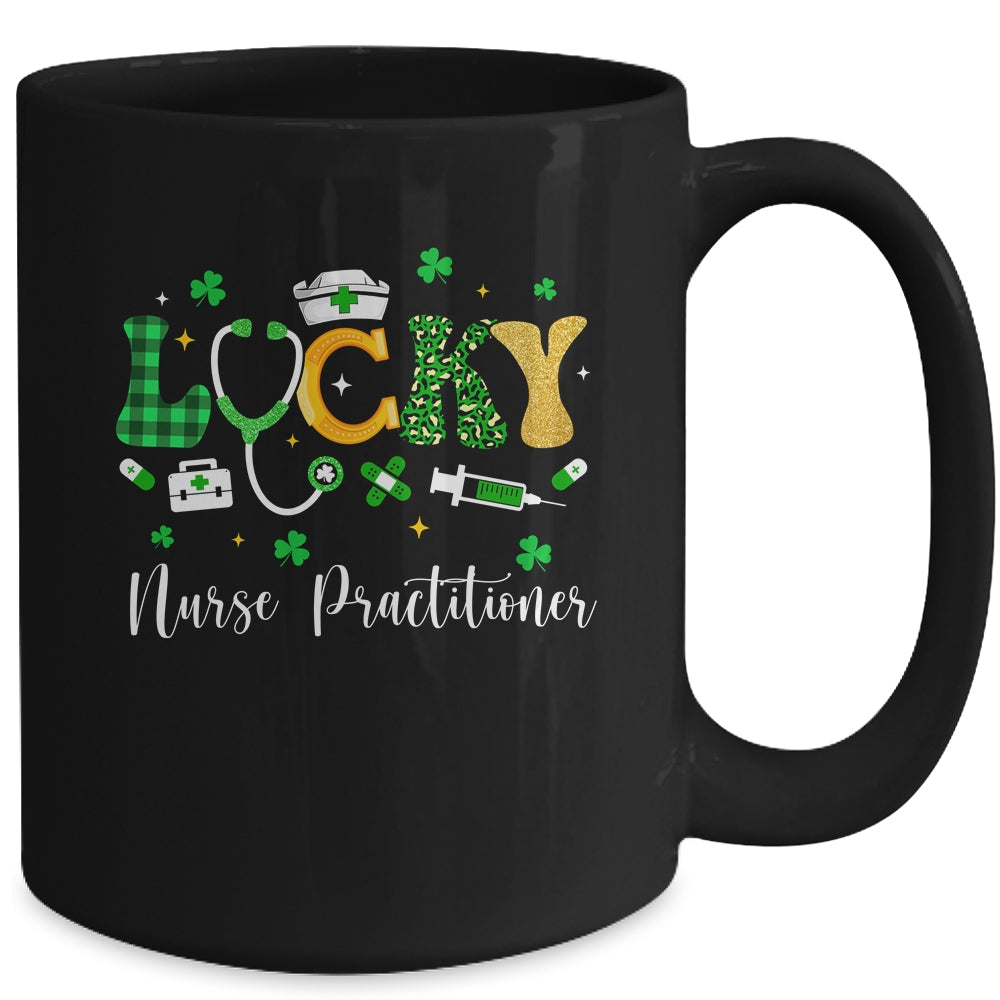 Lucky Nurse Practitioner St Patrick's Day Shamrock Outfits Mug | siriusteestore