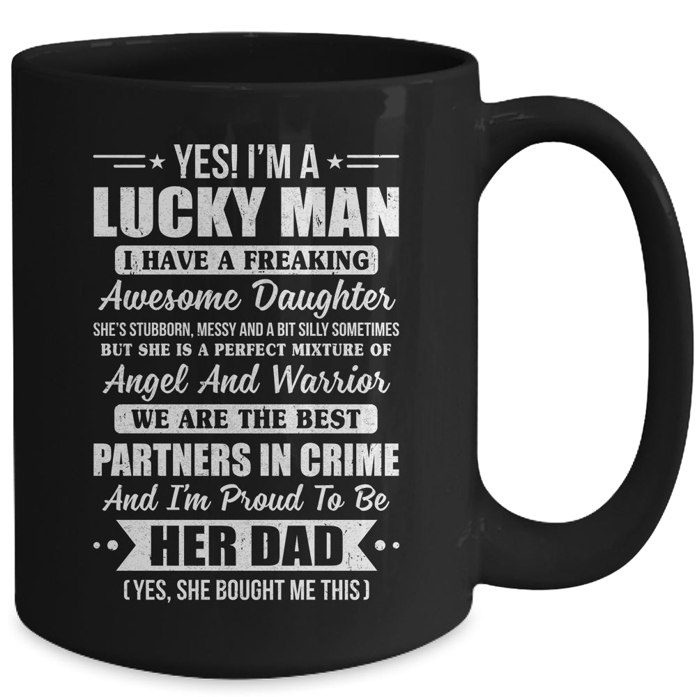 Lucky Proud Dad Awesome Daughter For Fathers Day Birthday Mug | siriusteestore