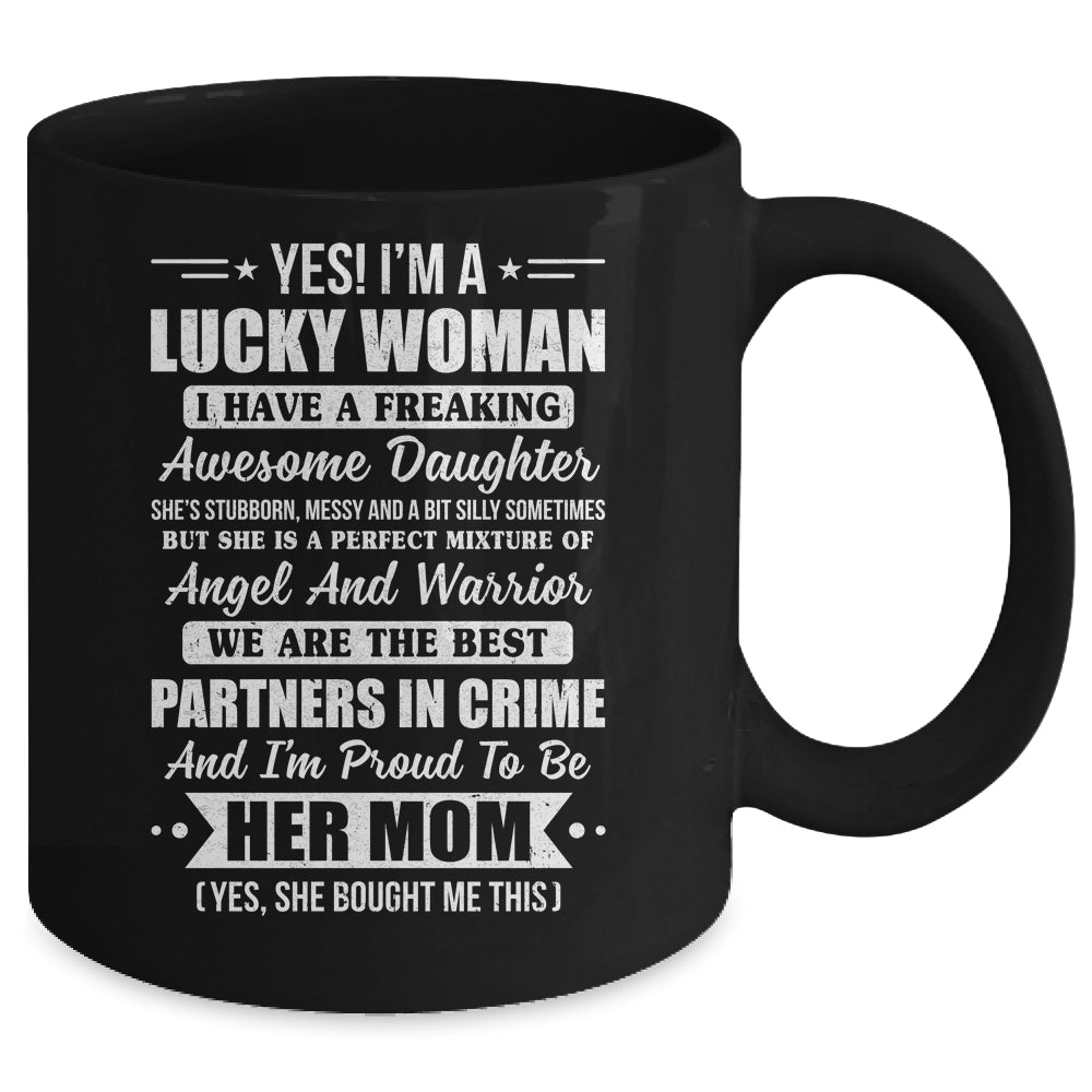 Lucky Proud Mom Awesome Daughter For Mothers Day Birthday Mug | siriusteestore