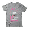 Made In 1945 80 Years Old April 80th Birthday Women Shirt & Tank Top | siriusteestore