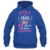 Made In 1945 80 Years Old April 80th Birthday Women Shirt & Tank Top | siriusteestore