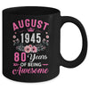 Made In 1945 80 Years Old August 80th Birthday Women Mug | siriusteestore