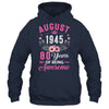 Made In 1945 80 Years Old August 80th Birthday Women Shirt & Tank Top | siriusteestore