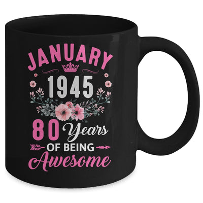 Made In 1945 80 Years Old January 80th Birthday Women Mug | siriusteestore