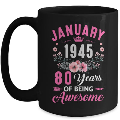 Made In 1945 80 Years Old January 80th Birthday Women Mug | siriusteestore