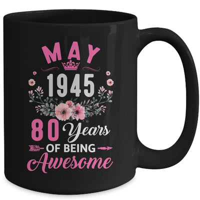 Made In 1945 80 Years Old May 80th Birthday Women Mug | siriusteestore