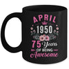 Made In 1950 75 Years Old April 75th Birthday Women Mug | siriusteestore
