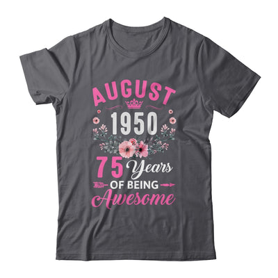 Made In 1950 75 Years Old August 75th Birthday Women Shirt & Tank Top | siriusteestore