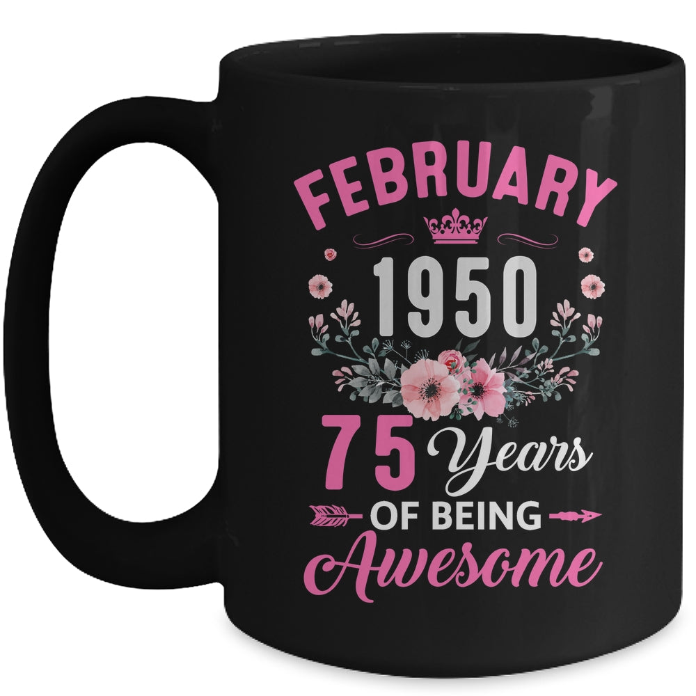 Made In 1950 75 Years Old February 75th Birthday Women Mug | siriusteestore