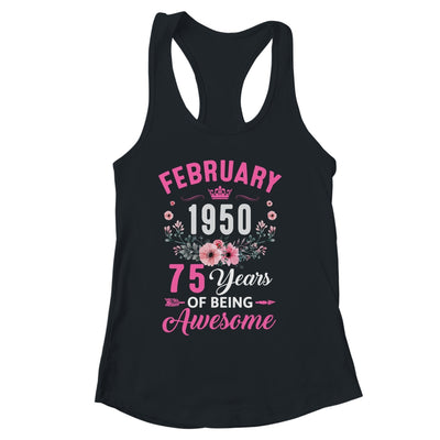 Made In 1950 75 Years Old February 75th Birthday Women Shirt & Tank Top | siriusteestore