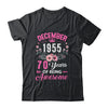 Made In 1955 70 Years Old December 70th Birthday Women Shirt & Tank Top | siriusteestore