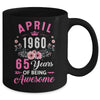 Made In 1960 65 Years Old April 65th Birthday Women Mug | siriusteestore