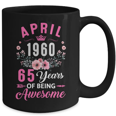 Made In 1960 65 Years Old April 65th Birthday Women Mug | siriusteestore