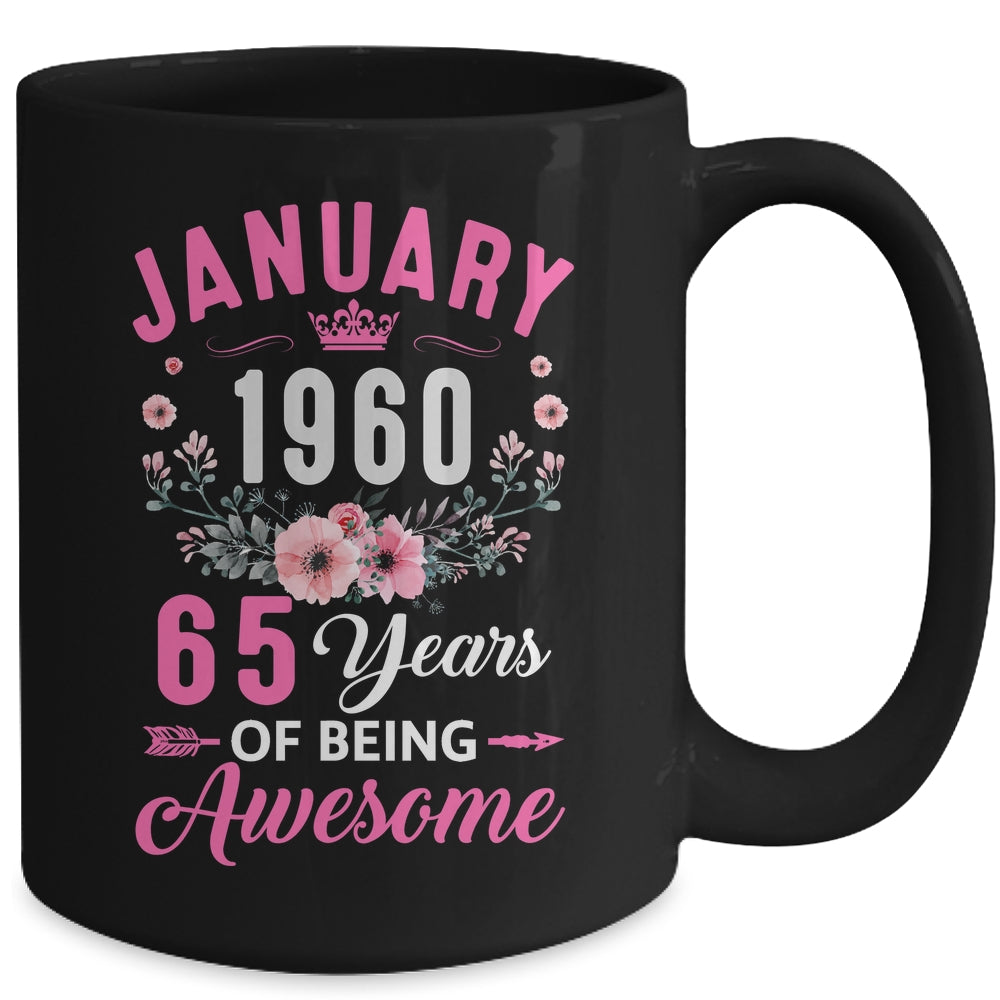 Made In 1960 65 Years Old January 65th Birthday Women Mug | siriusteestore