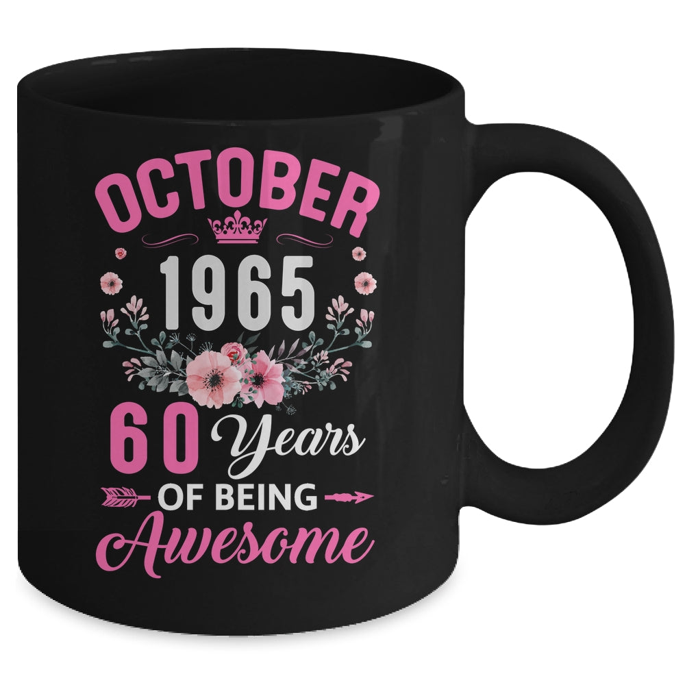 Made In 1965 60 Years Old October 60th Birthday Women Mug | siriusteestore