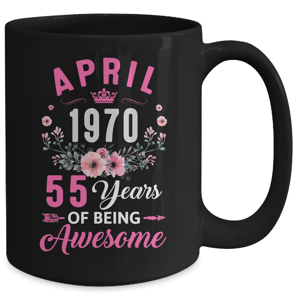 Made In 1970 55 Years Old April 55th Birthday Women Mug | siriusteestore
