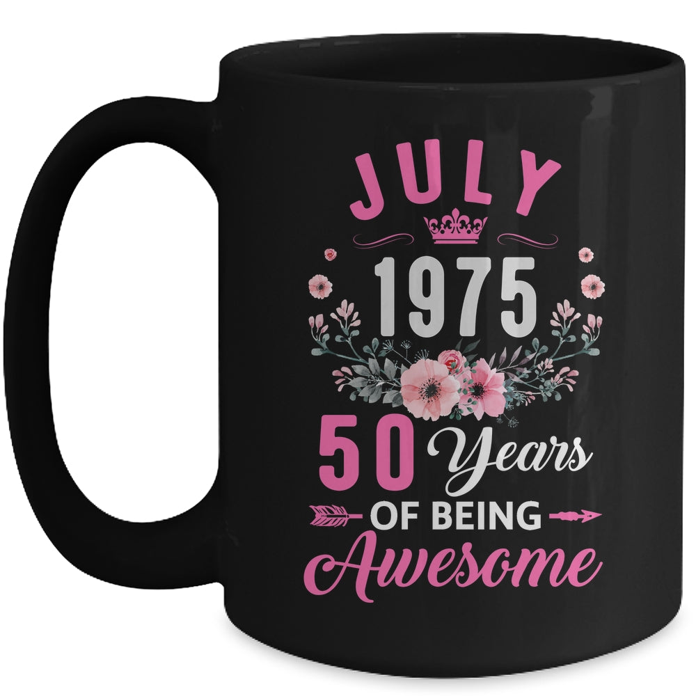 Made In 1975 50 Years Old July 50th Birthday Women Mug | siriusteestore