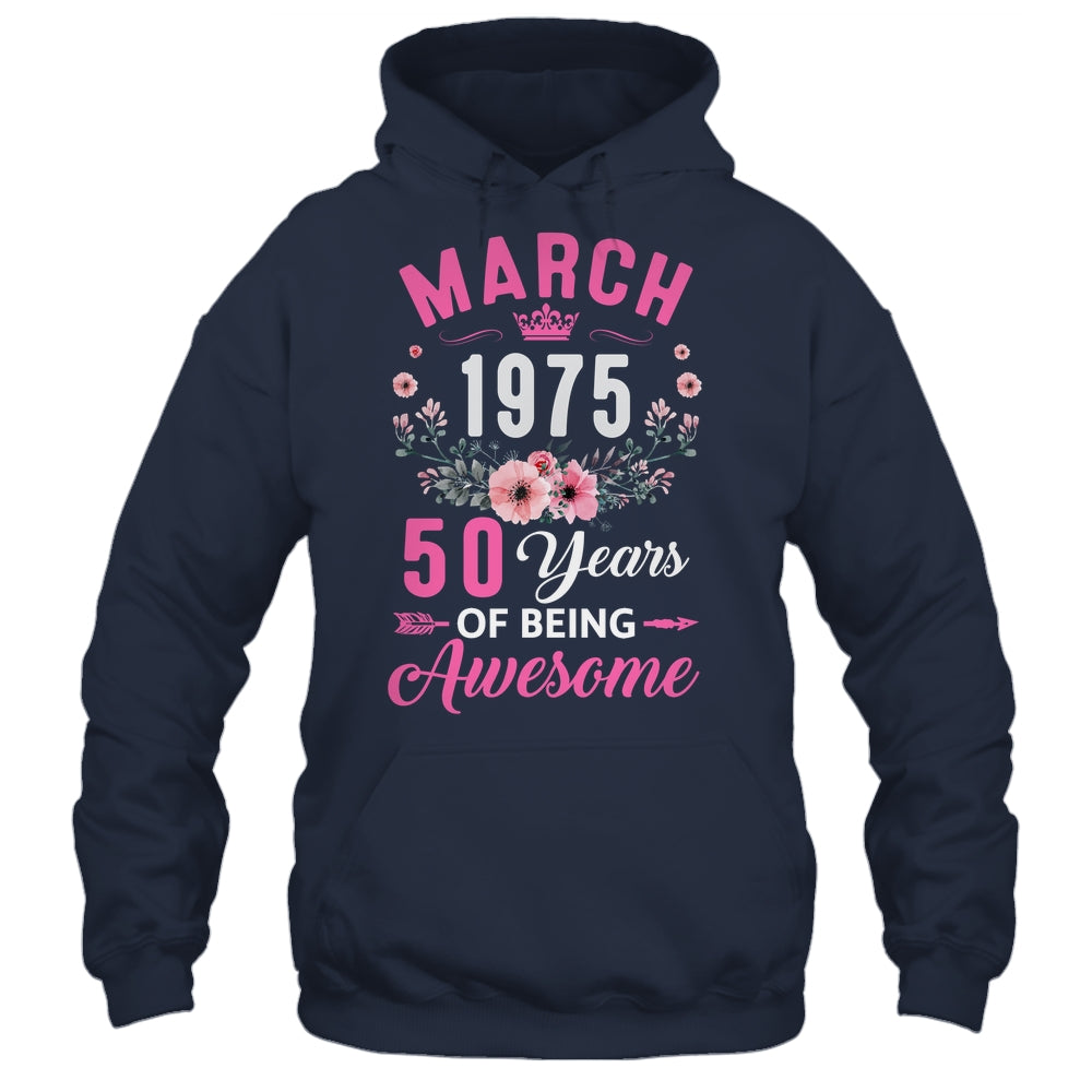 Made In 1975 50 Years Old March 50th Birthday Women Shirt & Tank Top | siriusteestore
