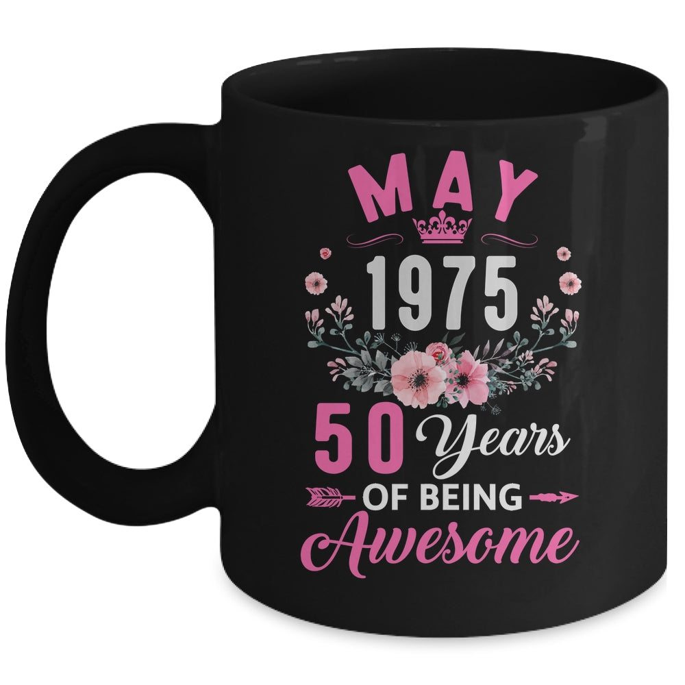 Made In 1975 50 Years Old May 50th Birthday Women Mug | siriusteestore