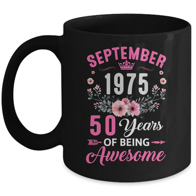 Made In 1975 50 Years Old September 50th Birthday Women Mug | siriusteestore