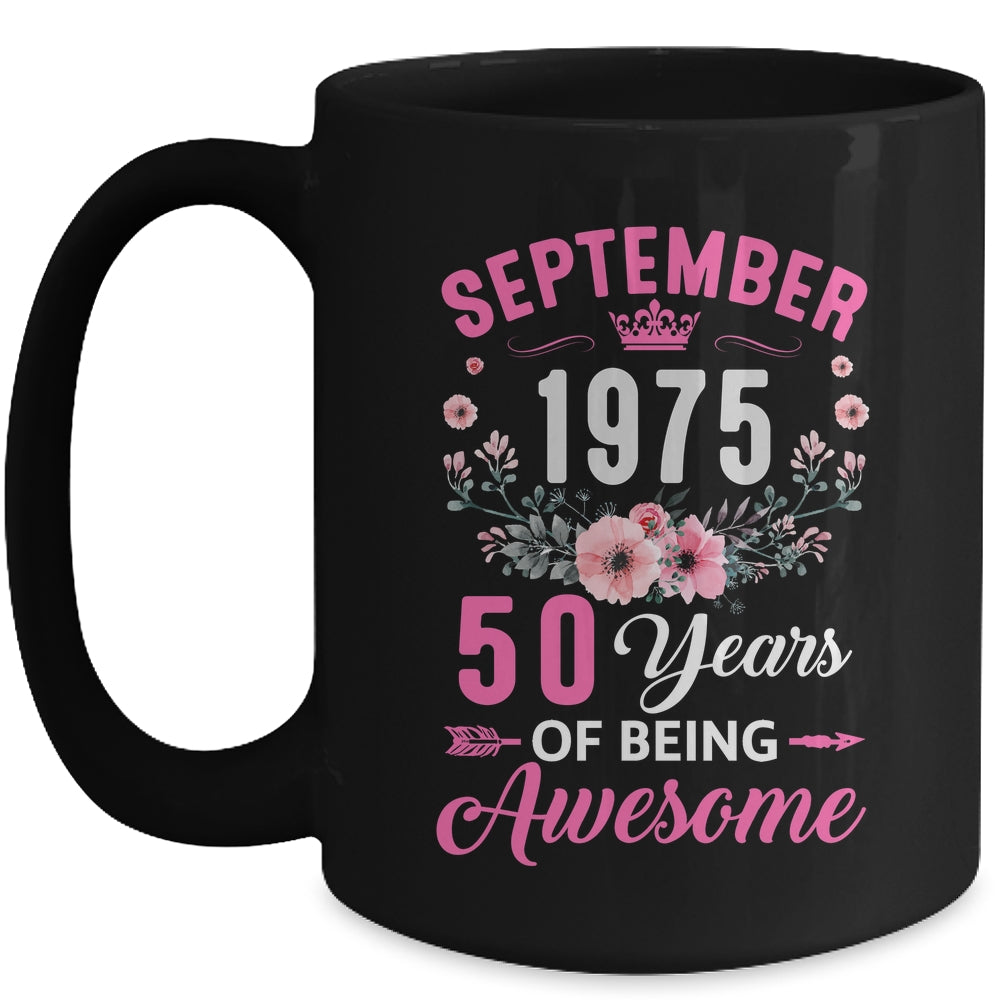 Made In 1975 50 Years Old September 50th Birthday Women Mug | siriusteestore