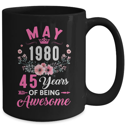 Made In 1980 45 Years Old May 45th Birthday Women Mug | siriusteestore