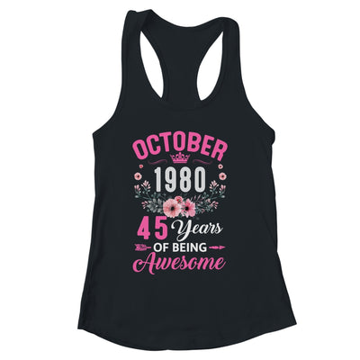 Made In 1980 45 Years Old October 45th Birthday Women Shirt & Tank Top | siriusteestore