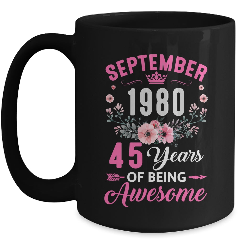 Made In 1980 45 Years Old September 45th Birthday Women Mug | siriusteestore