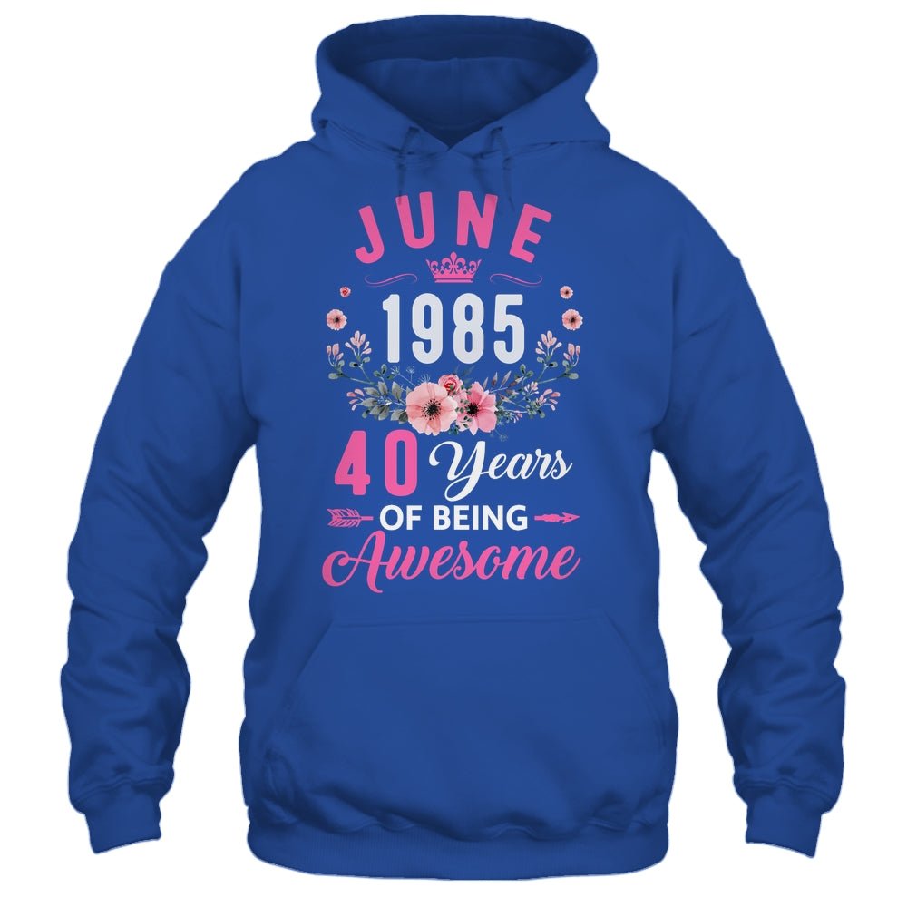Made In 1985 40 Years Old June 40th Birthday Women Shirt & Tank Top | siriusteestore