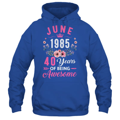 Made In 1985 40 Years Old June 40th Birthday Women Shirt & Tank Top | siriusteestore