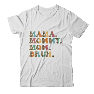 Mama Mommy Mom Bruh For Mom Life Retro Mother's Day Shirt & Tank Top | siriusteestore