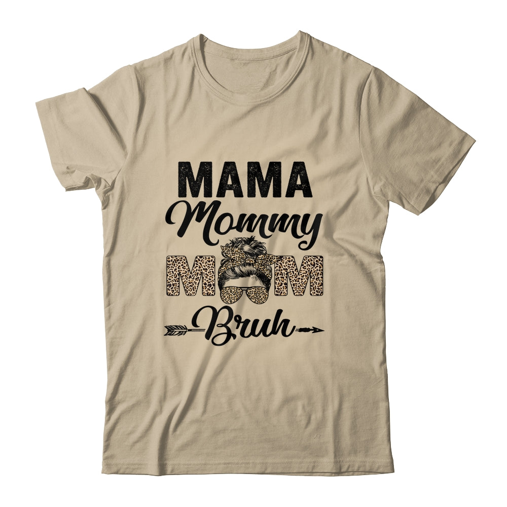 Mama Mommy Mom Bruh Leopard Messy Bun Mothers Day Shirt & Tank Top | siriusteestore