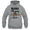 Mama Mommy Mom Bruh Leopard Messy Bun Mothers Day Shirt & Tank Top | siriusteestore