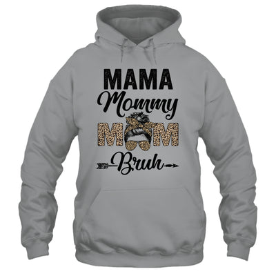 Mama Mommy Mom Bruh Leopard Messy Bun Mothers Day Shirt & Tank Top | siriusteestore