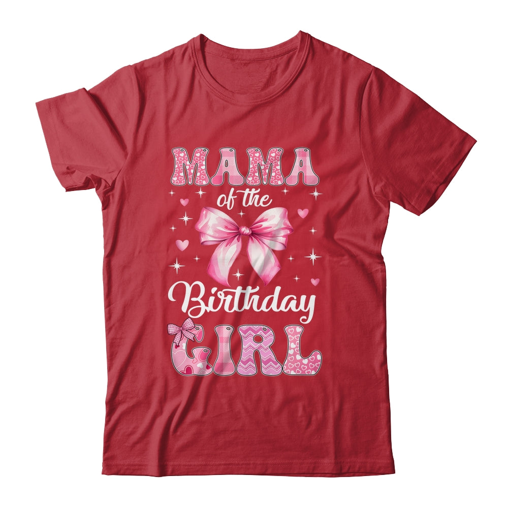 Mama Of Birthday Girl Coquette Bow Matching Family Shirt & Hoodie | siriusteestore
