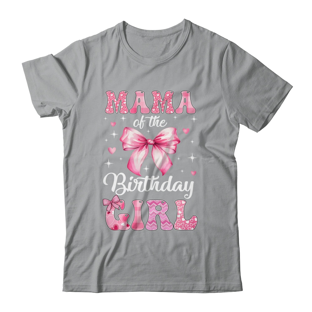 Mama Of Birthday Girl Coquette Bow Matching Family Shirt & Hoodie | siriusteestore