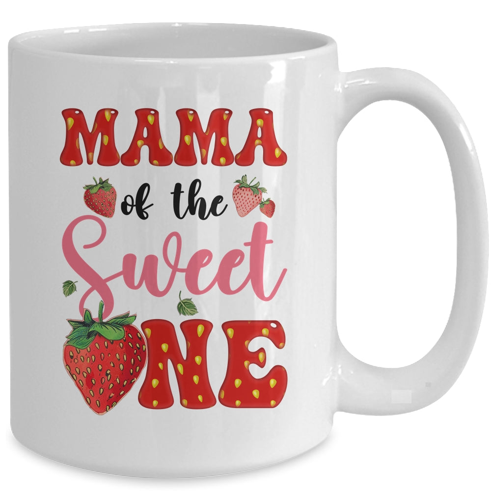 Mama Of Sweet One Strawberry Frist 1st Birthday Girl Mug | siriusteestore