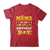 Mama Of The Birthday Boy Construction Matching Family Shirt & Hoodie | siriusteestore