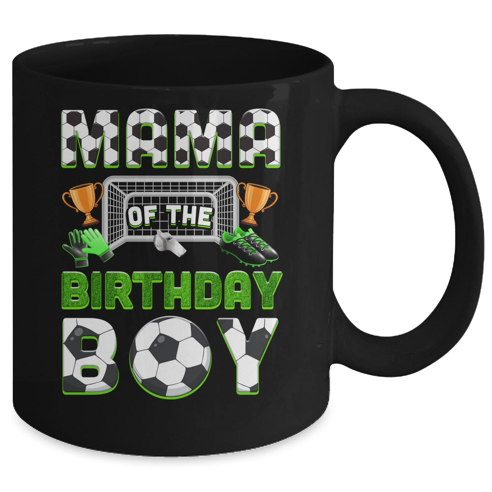 Mama Of The Birthday Boy Soccer Family Matching Party Mug | siriusteestore