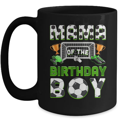 Mama Of The Birthday Boy Soccer Family Matching Party Mug | siriusteestore
