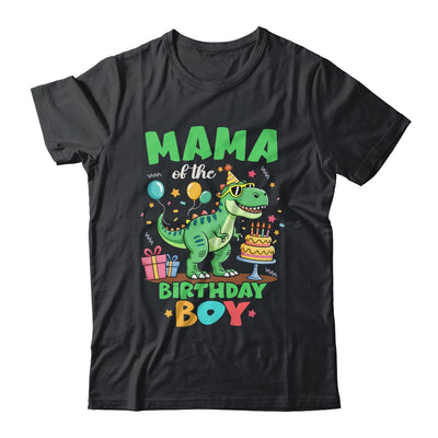 Mama Of The Birthday Boy T Rex Dinosaur Family Party Shirt & Hoodie | siriusteestore