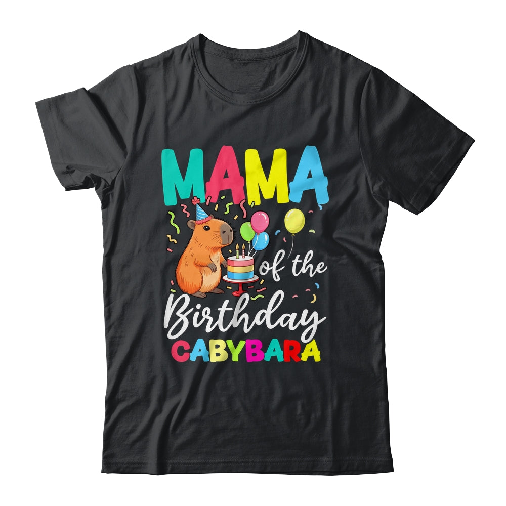 Mama Of The Birthday Capybara Girl Bday Party Family Shirt & Hoodie | siriusteestore