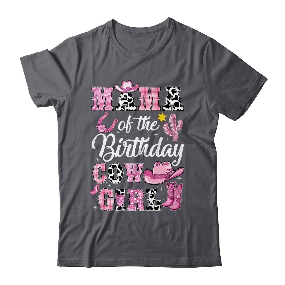Mama Of The Birthday Cow Girl Western Cowgirl 1st Birthday Shirt & Hoodie | siriusteestore