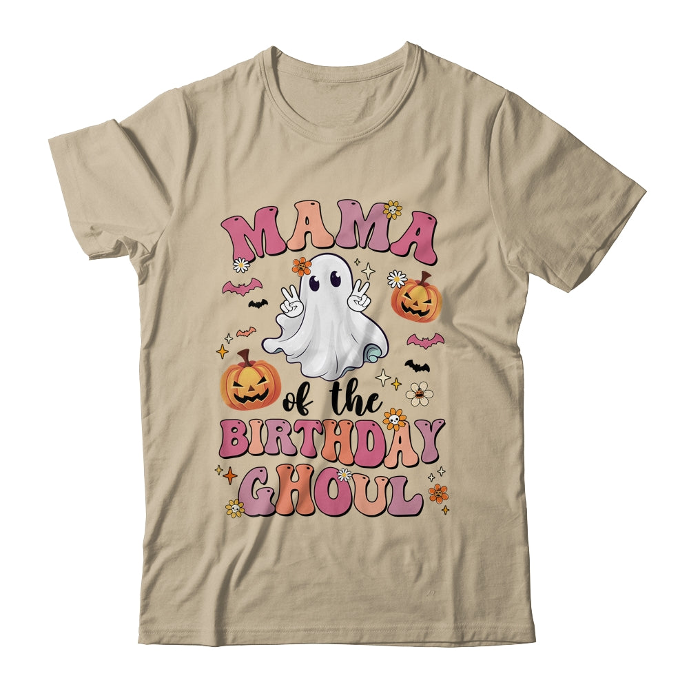 Mama Of The Birthday Ghoul Halloween Bday Boys Girls Ghost Shirt & Hoodie | siriusteestore