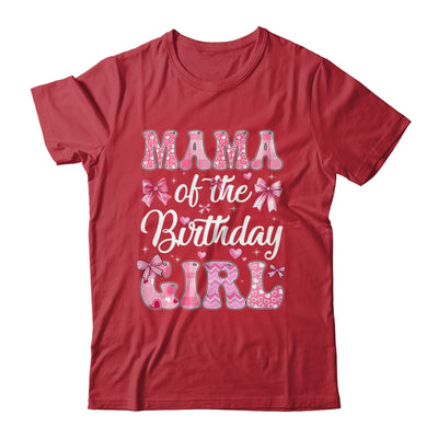 Mama Of The Birthday Girl Family Pink Coquette Bow Shirt & Hoodie | siriusteestore