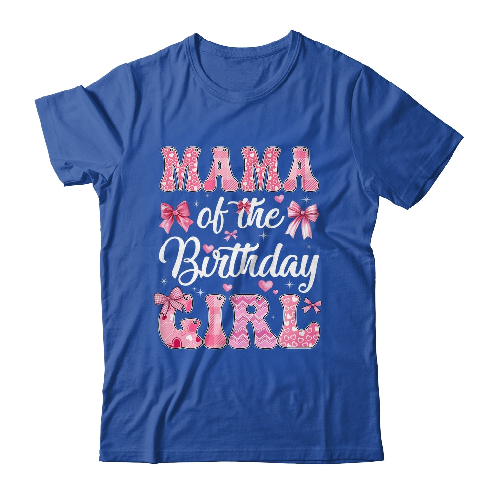 Mama Of The Birthday Girl Family Pink Coquette Bow Shirt & Hoodie | siriusteestore