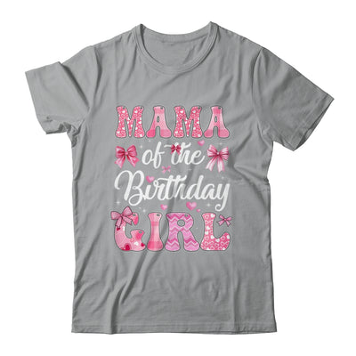 Mama Of The Birthday Girl Family Pink Coquette Bow Shirt & Hoodie | siriusteestore